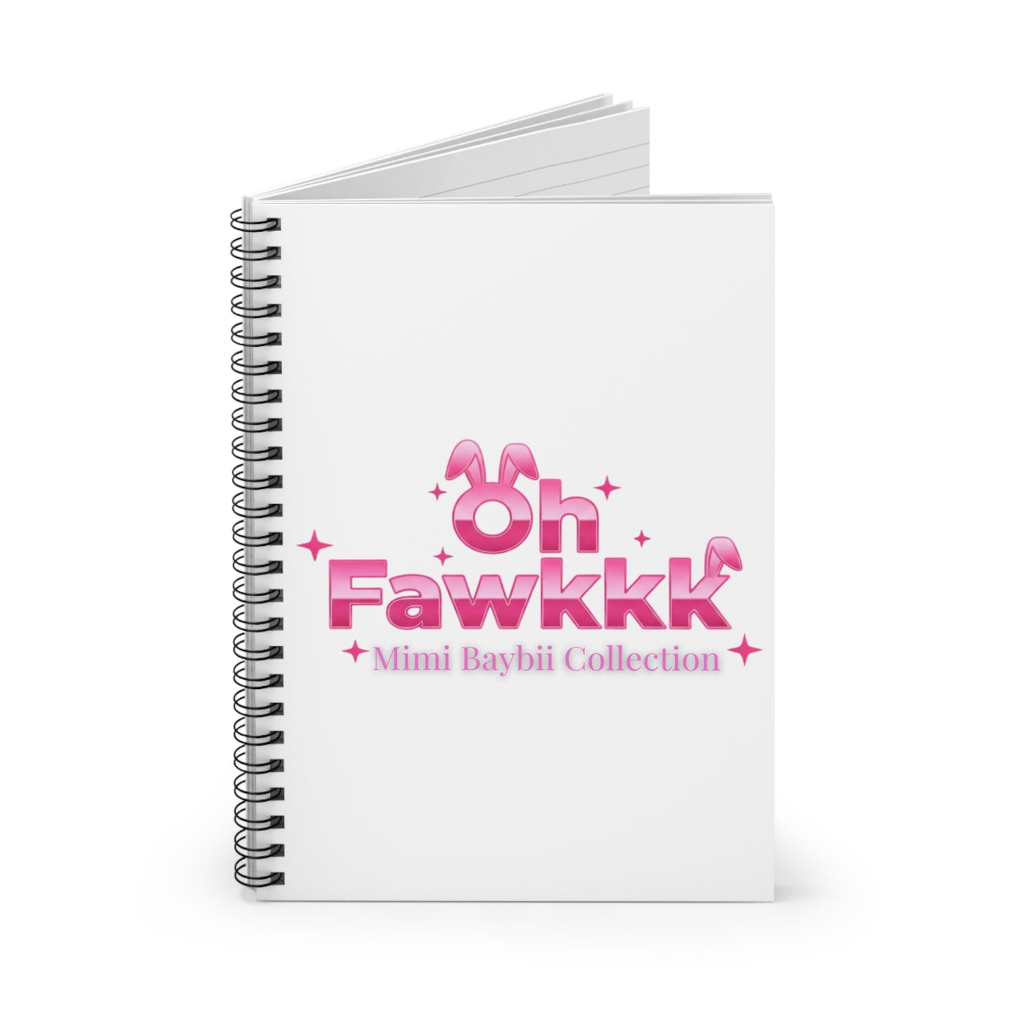 MiMi Baybii Collection - Oh Fawkkk Pink Spiral Notebook — Mimi Baybii Collection Ruled Journal