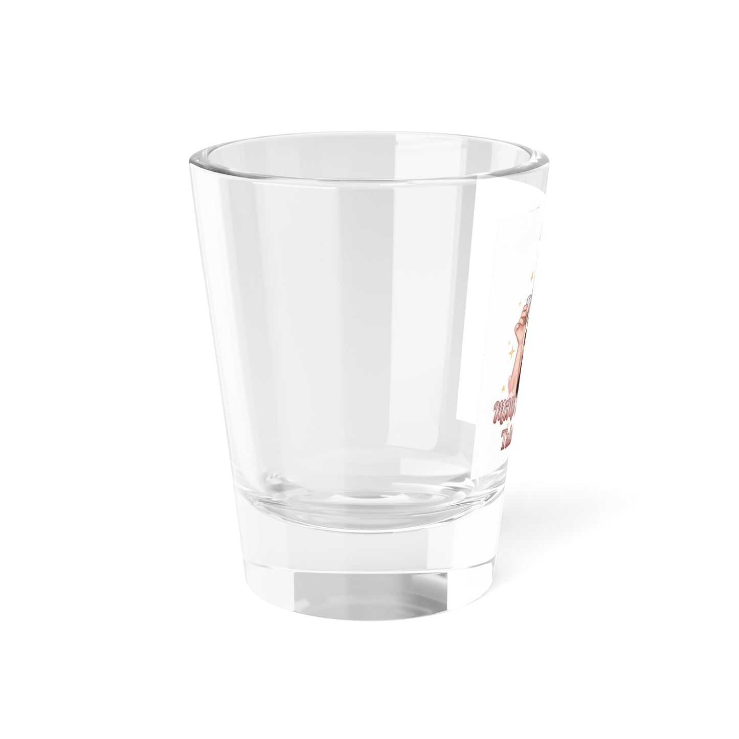 MiMi Baybii Collection - Take A Shot Glass – 1.5oz Party Favor
