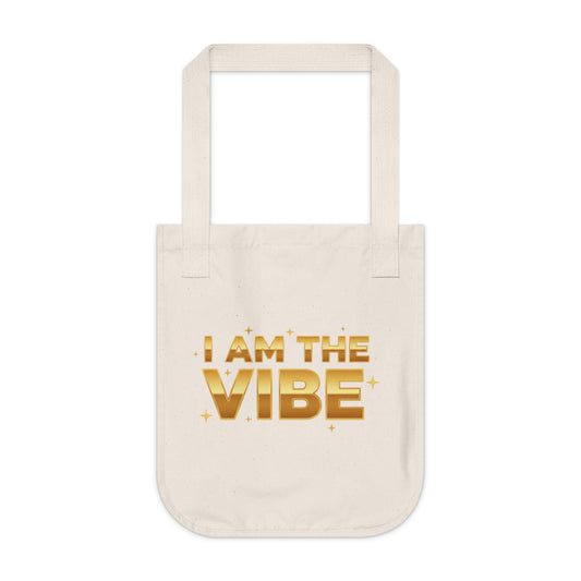 I Am The Vibe / Big Energy Canvas Tote — Gold Text Organic Cotton Shopper