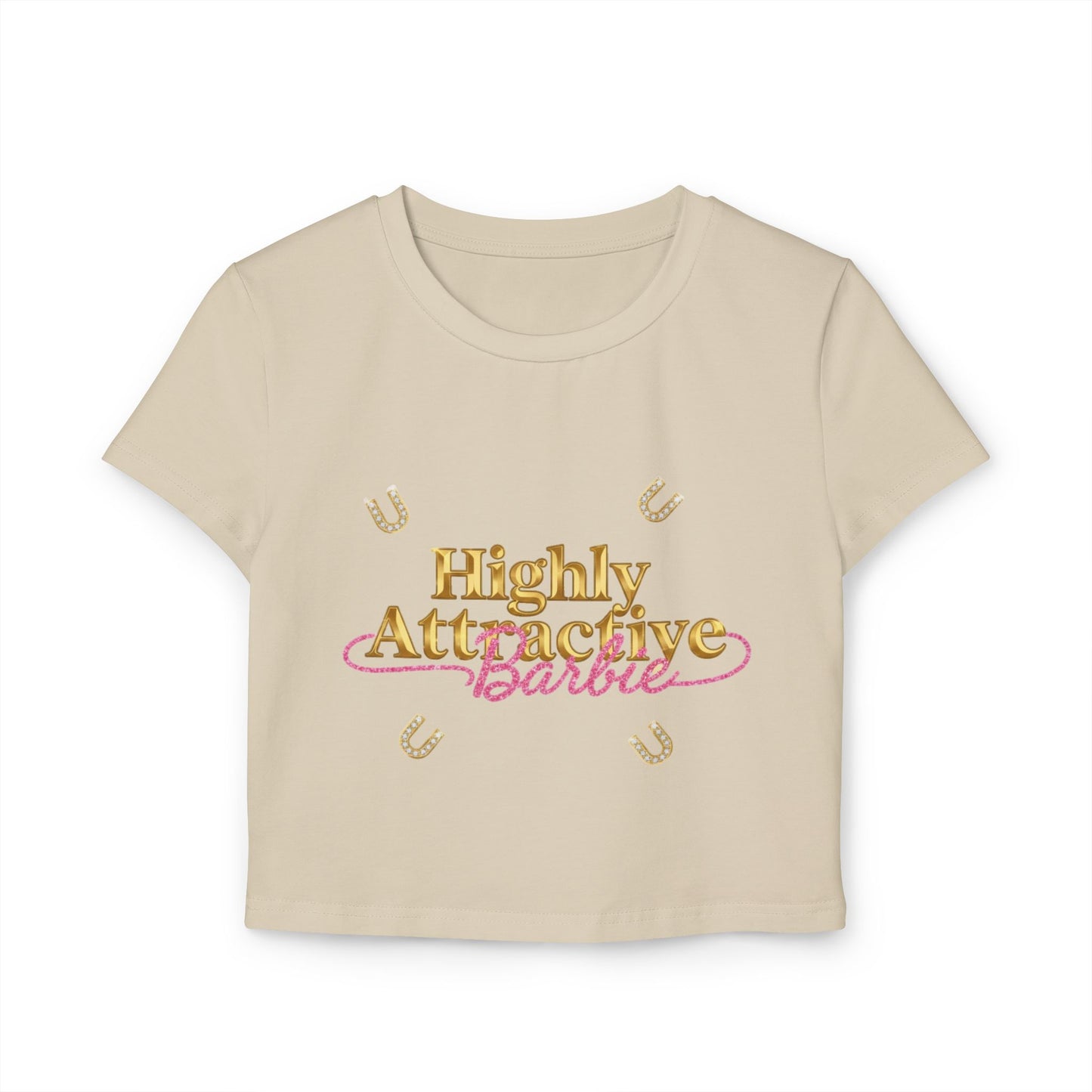 Big Energy - Highly Attractive Barbie Crop Tee — Women's Baby Tee Graphic Top
